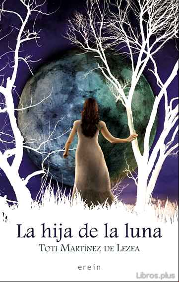 Descargar gratis ebook LA HIJA DE LA LUNA en epub