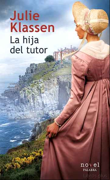 Descargar gratis ebook LA HIJA DEL TUTOR en epub