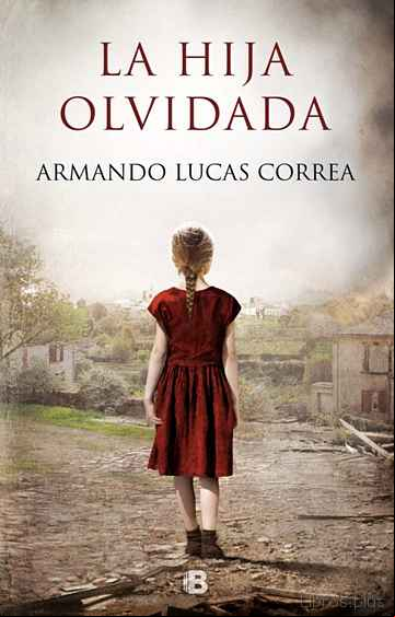 Descargar ebook LA HIJA OLVIDADA