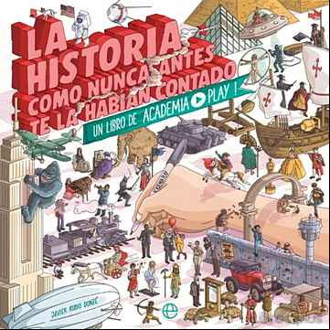 Descargar gratis ebook LA HISTORIA COMO NUNCA ANTES TE LA HABIAN CONTADO en epub