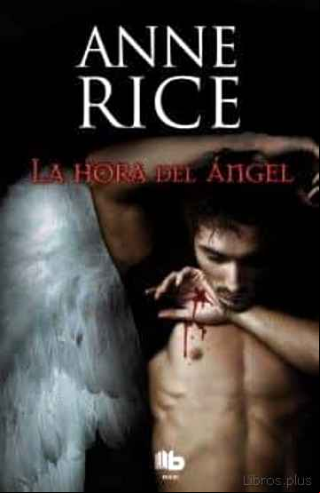Descargar gratis ebook LA HORA DEL ANGEL en epub