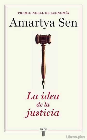 Descargar gratis ebook LA IDEA DE LA JUSTICIA en epub
