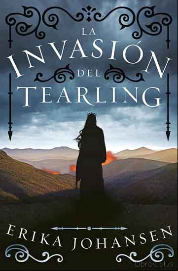 Descargar gratis ebook LA INVASION DEL TEARLING (TRILOGÍA LA REINA DEL TEARLING 2) en epub