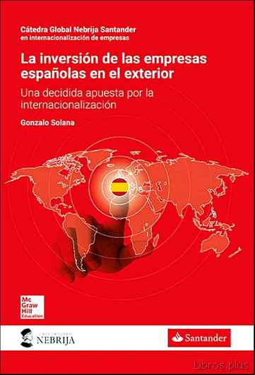 Descargar gratis ebook LA INVERSIÓN DE LAS EMPRESAS ESPAÑOLAS EN EL EXTERIOR en epub