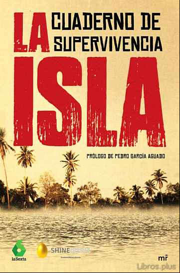 Descargar ebook LA ISLA: CUADERNO DE SUPERVIVENCIA