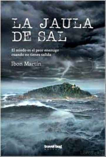 Descargar gratis ebook LA JAULA DE SAL en epub