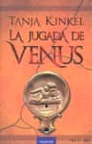 Descargar gratis ebook LA JUGADA DE VENUS en epub