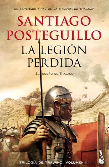Descargar ebook LA LEGION PERDIDA (TRILOGIA DE TRAJANO 3)