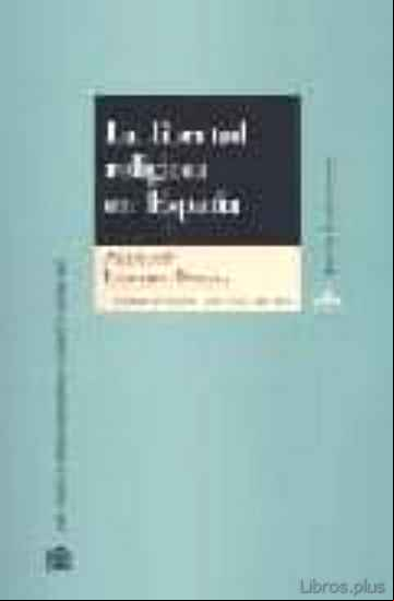 Descargar gratis ebook LA LIBERTAD RELIGIOSA EN ESPAÑA en epub