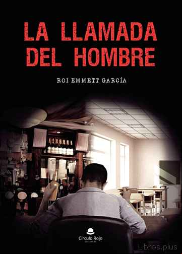 Descargar gratis ebook LA LLAMADA DEL HOMBRE en epub