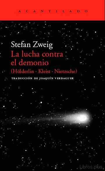 Descargar ebook LA LUCHA CONTRA EL DEMONIO: (HÖLDERLIN, KLEIST, NIETZSCHE)