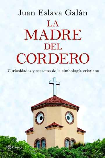 Descargar gratis ebook LA MADRE DEL CORDERO en epub