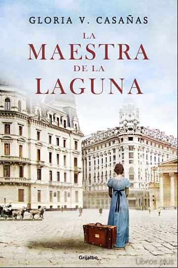 Descargar gratis ebook LA MAESTRA DE LA LAGUNA en epub