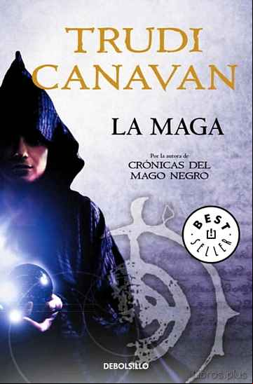 Descargar ebook LA MAGA (SERIE DE KYRALIA 4 / PRECUELA TRILOGÍA CRÓNICAS DEL MAGO NEGRO)