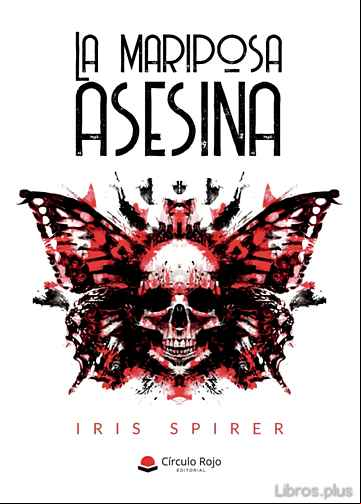 Descargar gratis ebook LA MARIPOSA ASESINA en epub