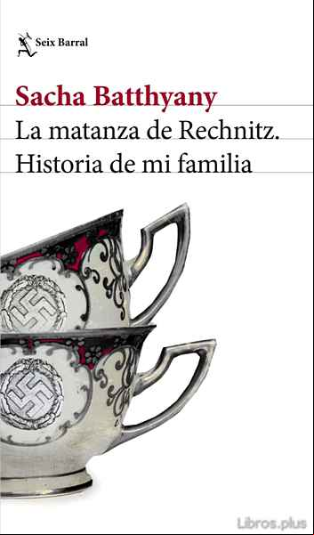 Descargar gratis ebook LA MATANZA DE RECHNITZ en epub