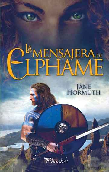 Descargar gratis ebook LA MENSAJERA DE ELPHAME en epub