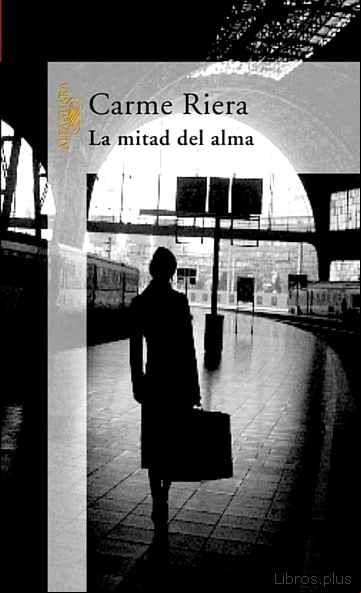 Descargar gratis ebook LA MITAD DEL ALMA en epub