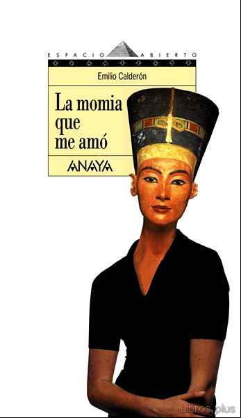 Descargar gratis ebook LA MOMIA QUE ME AMO ETERNAMENTE en epub