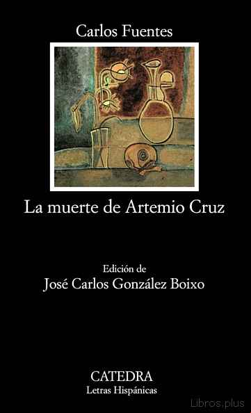 Descargar gratis ebook LA MUERTE DE ARTEMIO CRUZ en epub