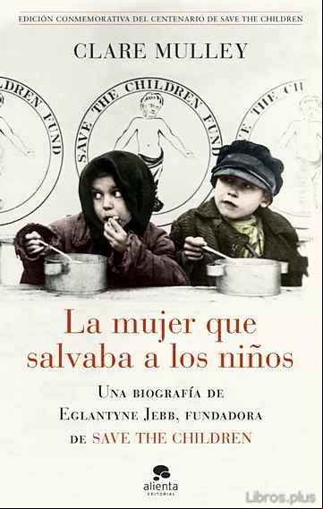 Descargar gratis ebook LA MUJER QUE SALVABA A LOS NIÑOS en epub