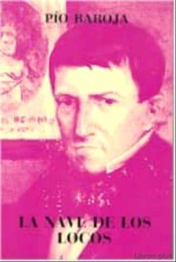 Descargar gratis ebook LA NAVE DE LOS LOCOS en epub