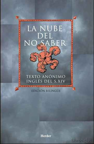 Descargar ebook LA NUBE DEL NO SABER: TEXTO ANONIMO INGLES DEL SIGLO XIV