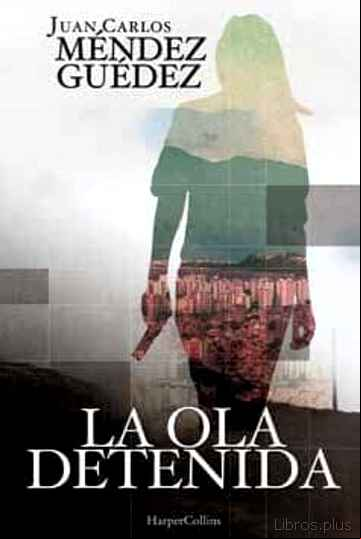 Descargar gratis ebook LA OLA DETENIDA en epub
