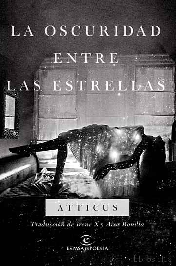 Descargar gratis ebook LA OSCURIDAD ENTRE LAS ESTRELLAS en epub