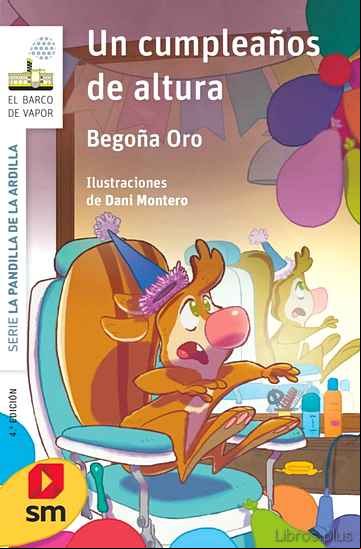 Descargar gratis ebook LA PANDILLA DE LA ARDILLA 11 : UN CUMPLEAÑOS DE ALTURA en epub