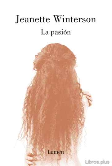 Descargar gratis ebook LA PASIÓN en epub