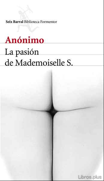 Descargar ebook LA PASIÓN DE MADEMOISELLE S.
