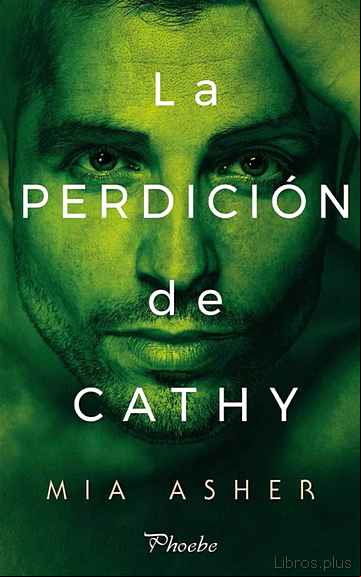 Descargar gratis ebook LA PERDICIÓN DE CATHY en epub