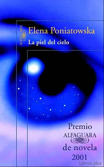 Descargar gratis ebook LA PIEL DEL CIELO en epub