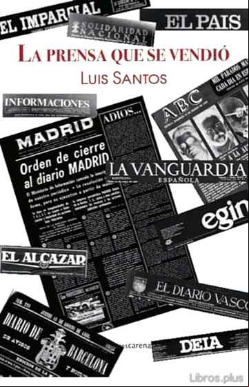 Descargar gratis ebook LA PRENSA QUE SE VENDIO en epub