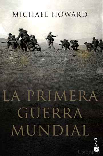 Descargar gratis ebook LA PRIMERA GUERRA MUNDIAL en epub