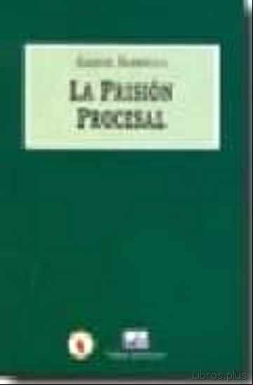 Descargar gratis ebook LA PRISION PROCESAL en epub