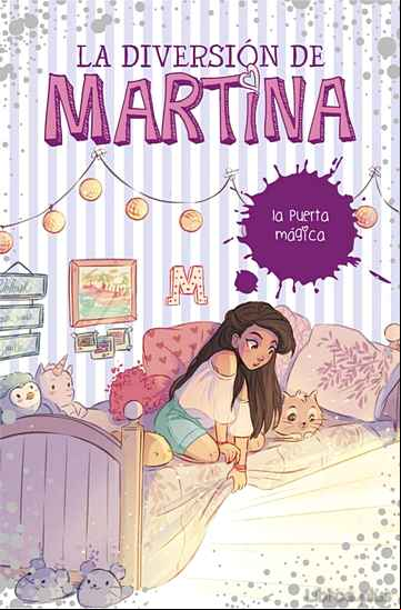 Descargar gratis ebook LA PUERTA MAGICA (LA DIVERSION DE MARTINA 3) en epub