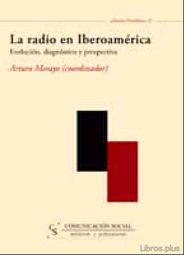 Descargar gratis ebook LA RADIO EN IBEROAMERICA en epub