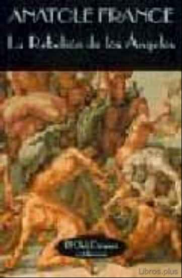 Descargar ebook LA REBELION DE LOS ANGELES