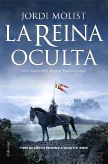 Descargar gratis ebook LA REINA OCULTA en epub