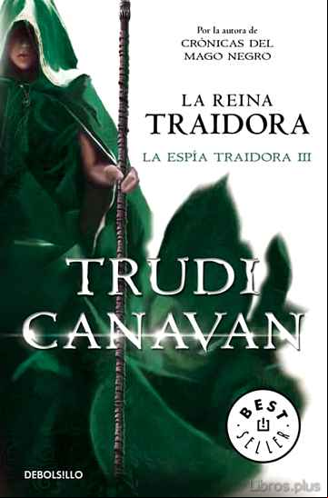 Descargar ebook LA REINA TRAIDORA (SERIE DE KYRALIA 7 / TRILOGIA LA ESPIA TRAIDOR A 3)