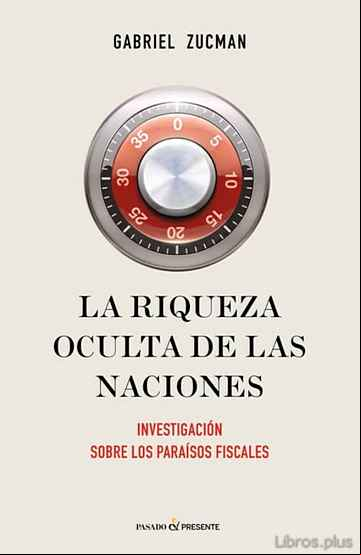 Descargar gratis ebook LA RIQUEZA OCULTA DE LAS NACIONES en epub