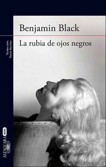 Descargar gratis ebook LA RUBIA DE OJOS NEGROS en epub