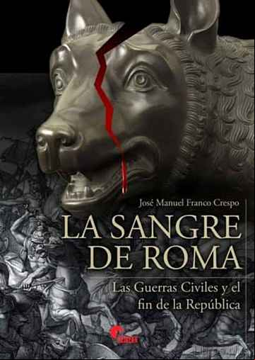 Descargar gratis ebook LA SANGRE DE ROMA en epub