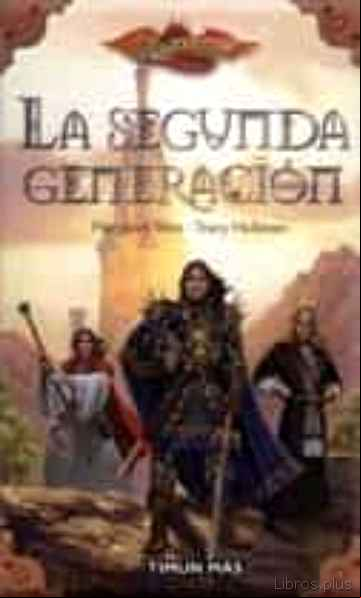 Descargar gratis ebook LA SEGUNDA GENERACION (DRAGON LANCE) en epub