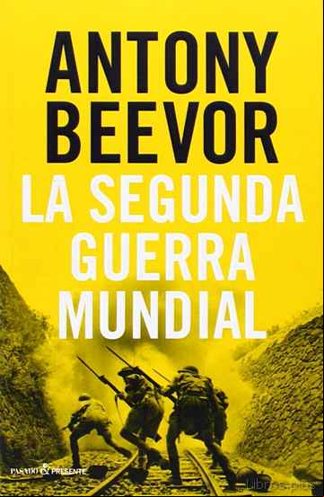 Descargar gratis ebook LA SEGUNDA GUERRA MUNDIAL en epub