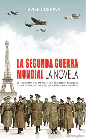Descargar gratis ebook LA SEGUNDA GUERRA MUNDIAL (EL ASESINATO DE EUROPA) en epub