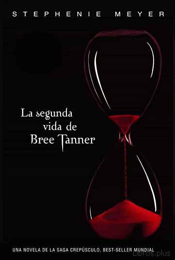 Descargar ebook LA SEGUNDA VIDA DE BREE TANNER