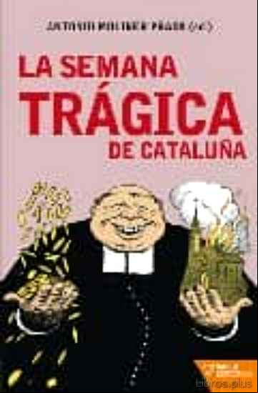 Descargar ebook LA SEMANA TRAGICA DE CATALUÑA